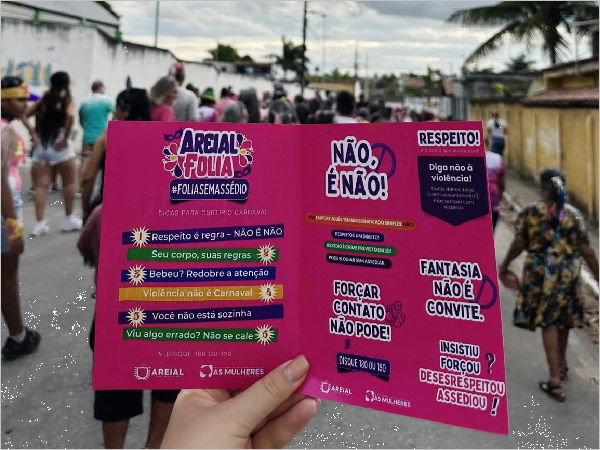Secretaria Municipal de Políticas Públicas para as Mulheres realiza campanha "Folia Sem Assédio" durante o Areial Folia